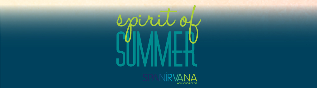 SPA NIRVANA. Spirit Of Summer Promotion 2014